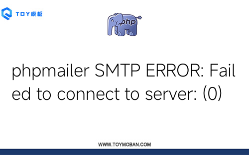 phpmailer SMTP ERROR: Failed to connect to server: (0)